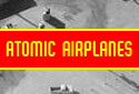 Nucleared Powered Airplanes and Atomic Aircraft