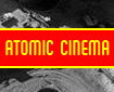 Watch Nuclear Movies in our Atomic Cinema
